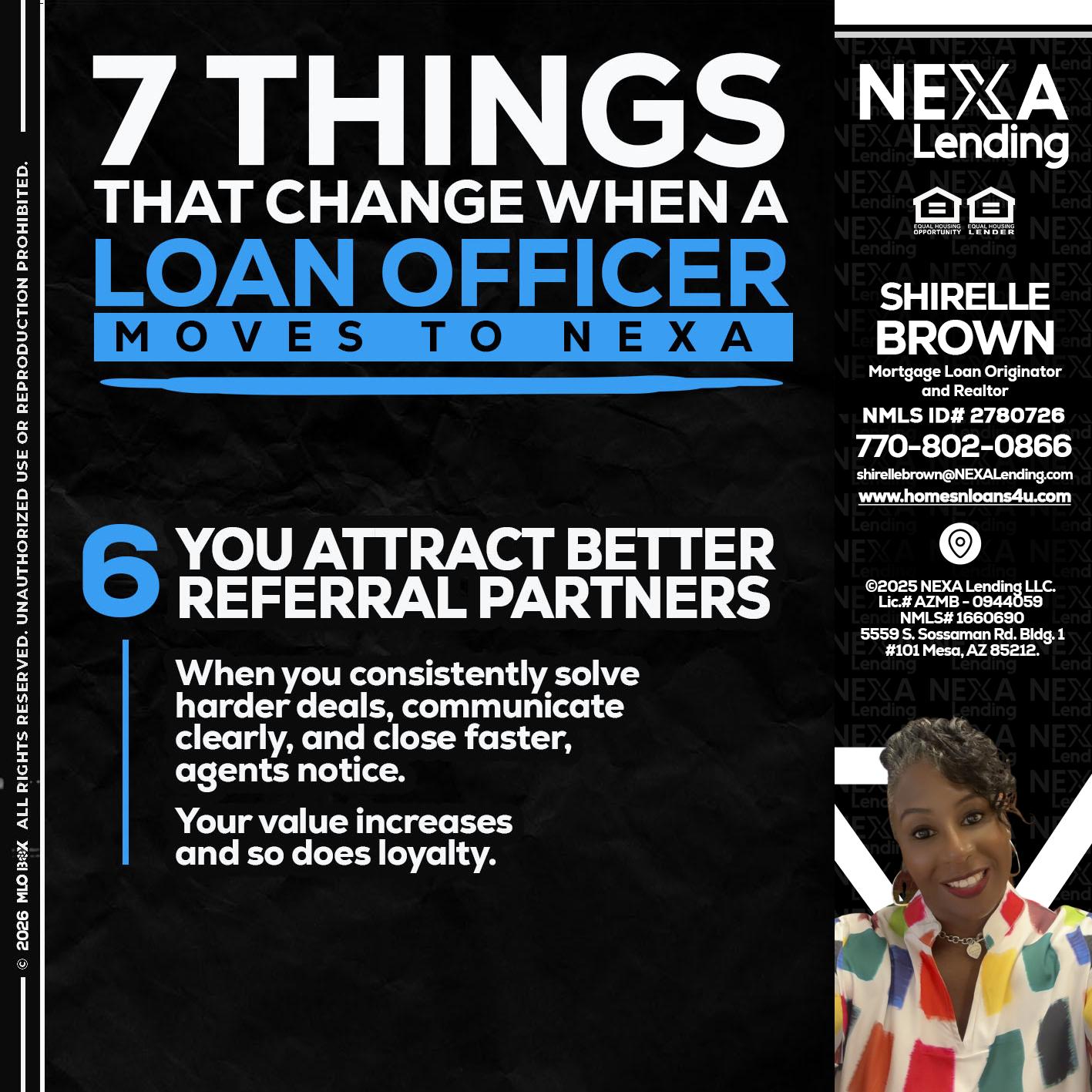 7 THINGS (6) - Shirelle Brown -Mortgage Loan Originator and Realtor