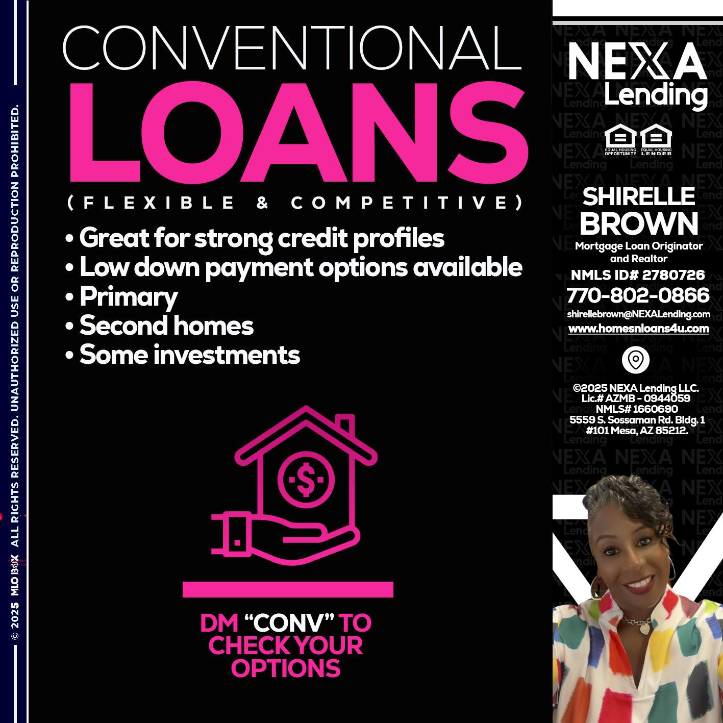 CONVENTIONAL LOANS - Shirelle Brown -Mortgage Loan Originator and Realtor