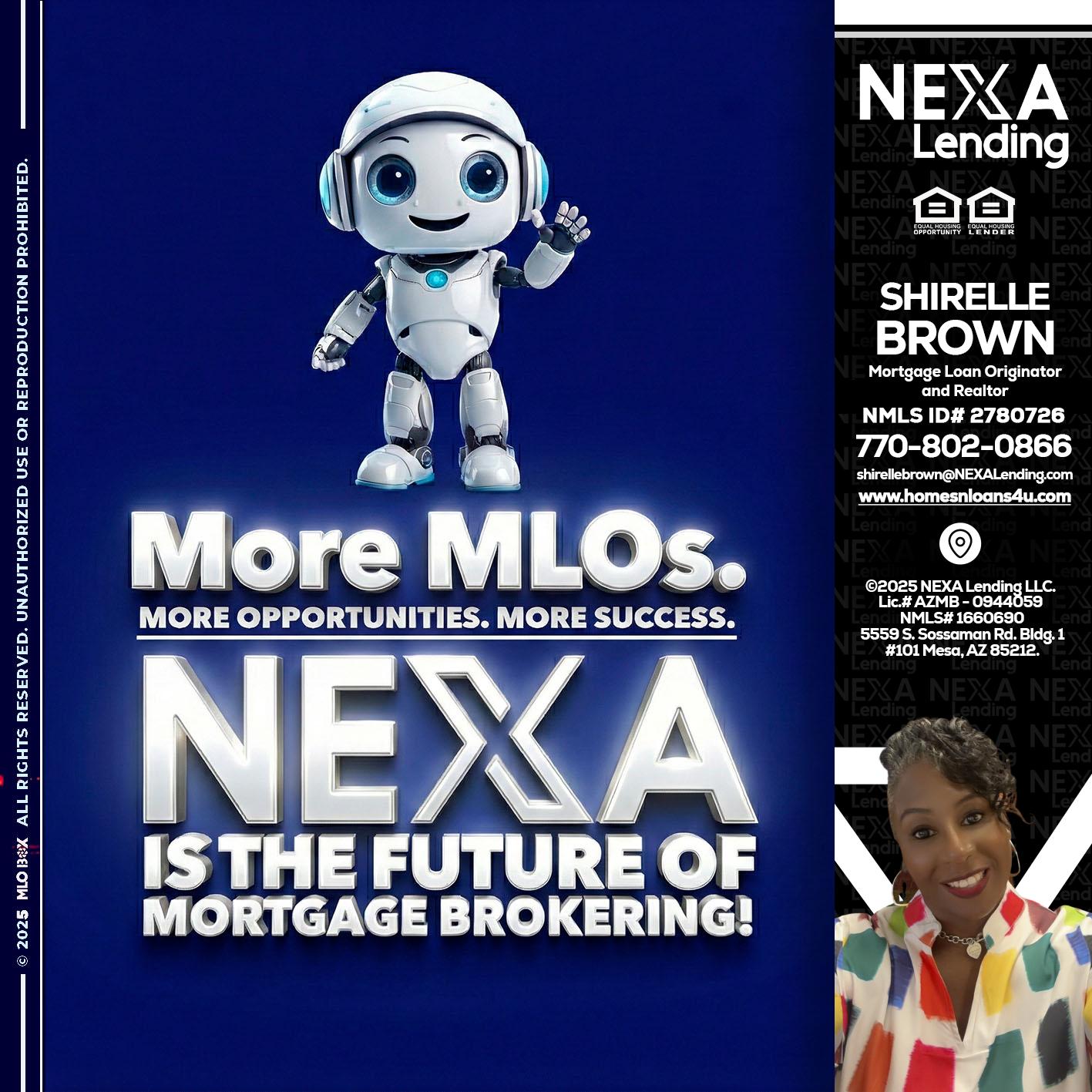 MORE MLOs - Shirelle Brown -Mortgage Loan Originator and Realtor