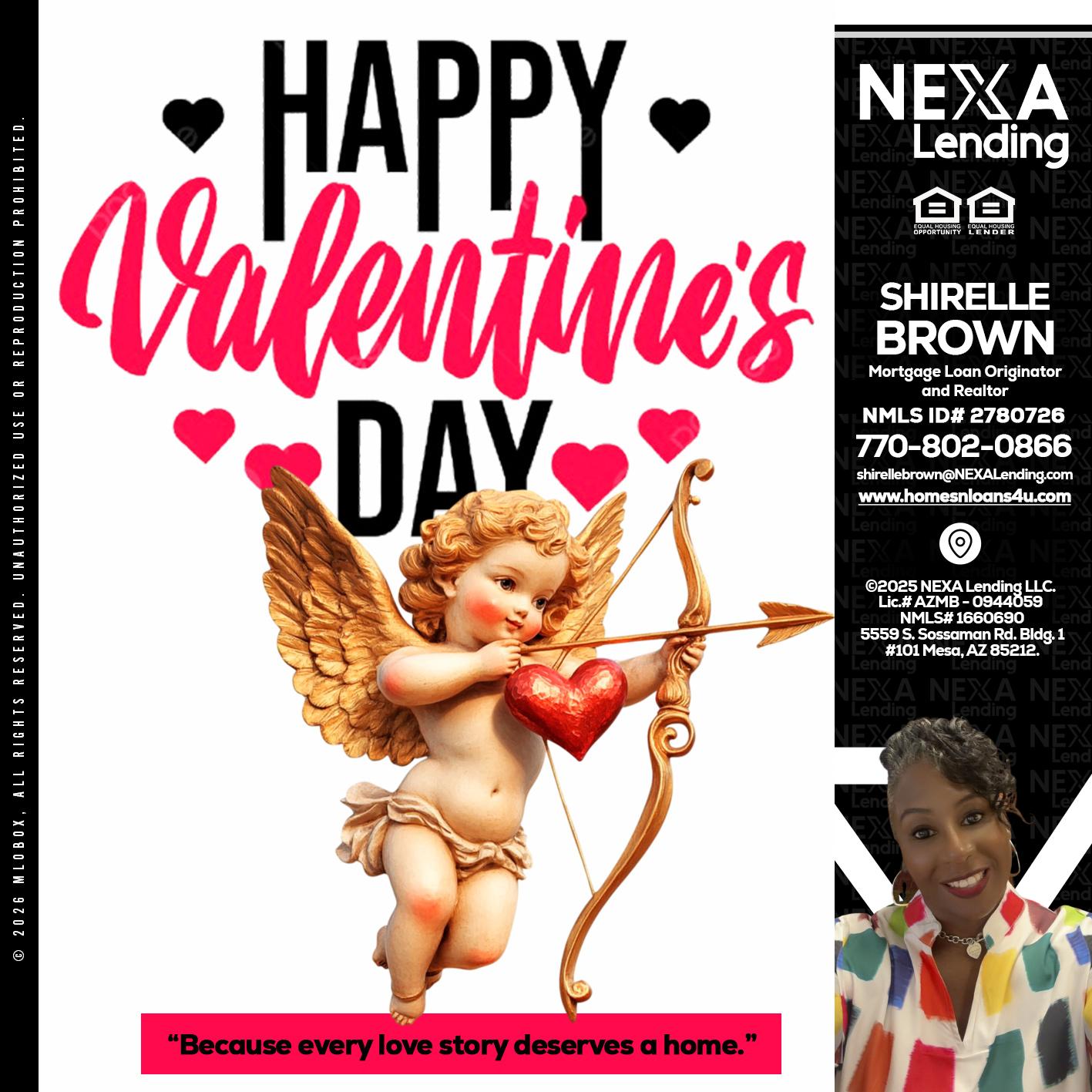 happy valentines day - Shirelle Brown -Mortgage Loan Originator and Realtor