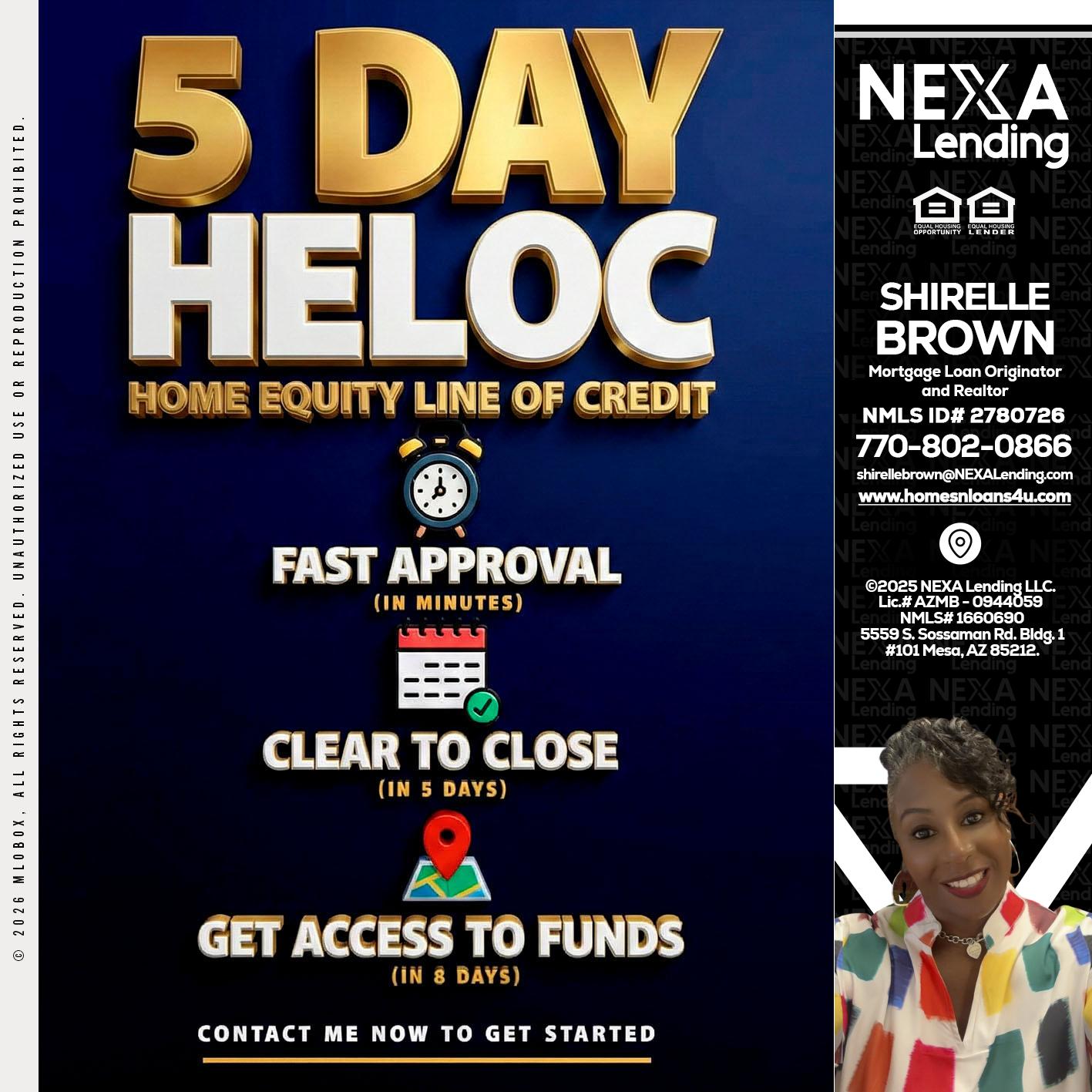 5 day hello - Shirelle Brown -Mortgage Loan Originator and Realtor