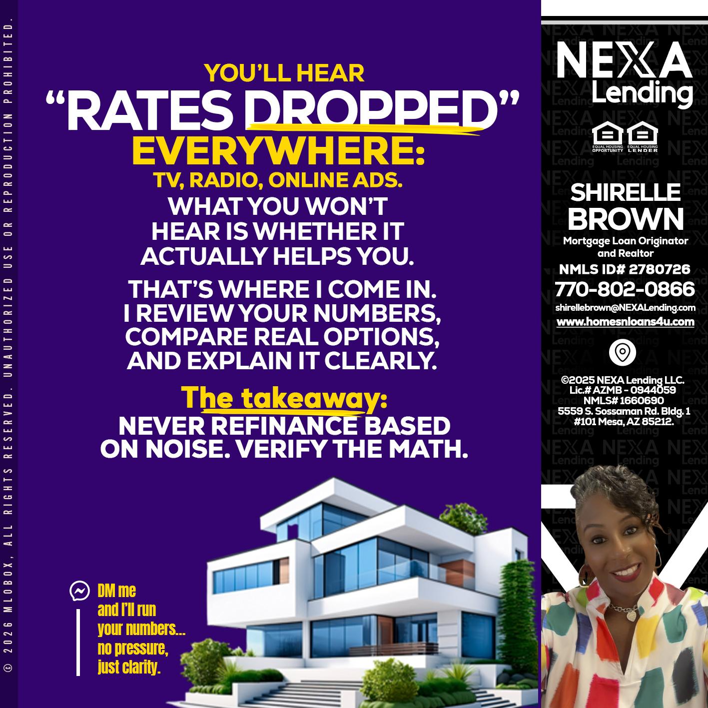 RATES DOPPED - Shirelle Brown -Mortgage Loan Originator and Realtor