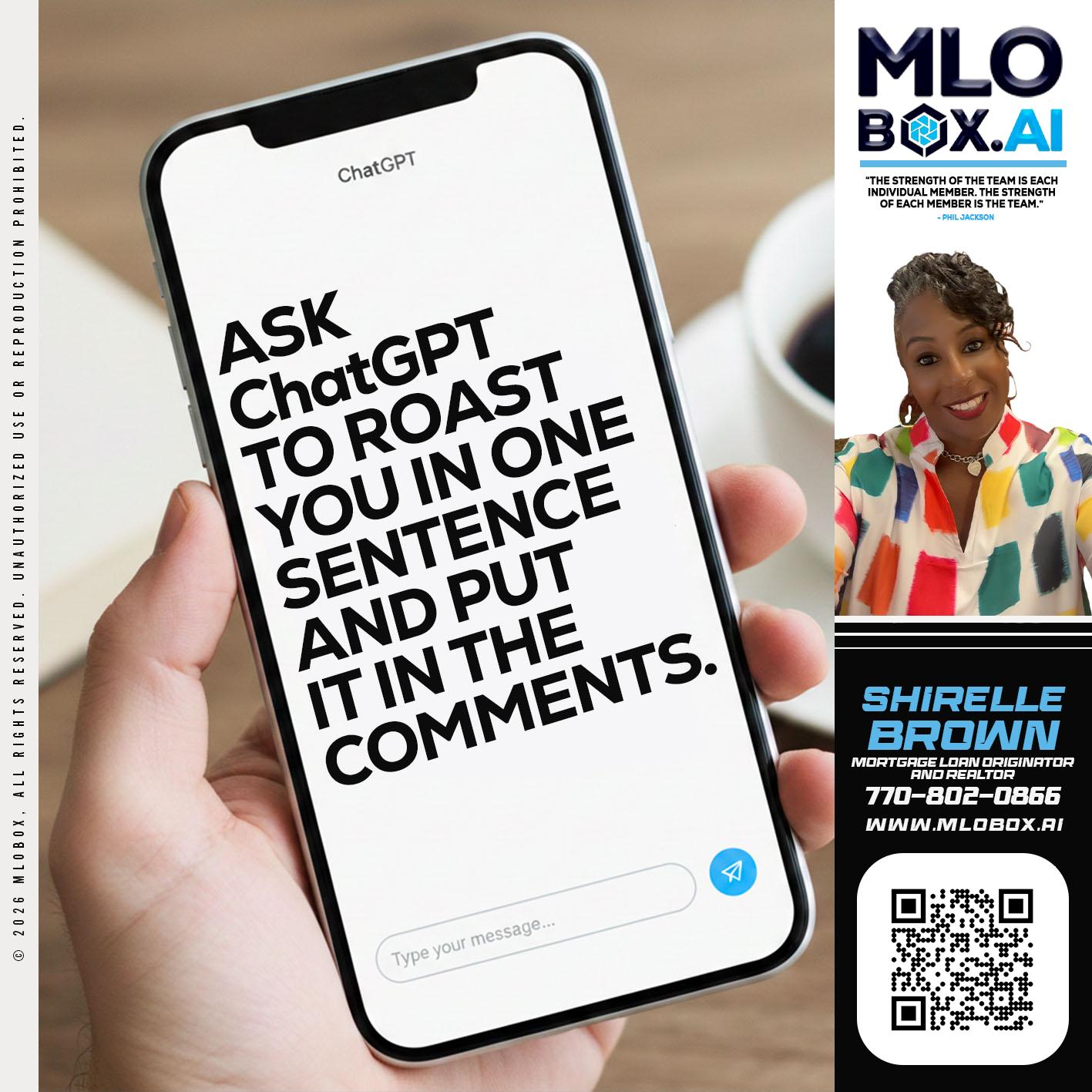 ASK CHAT GPT - Shirelle Brown -Mortgage Loan Originator and Realtor