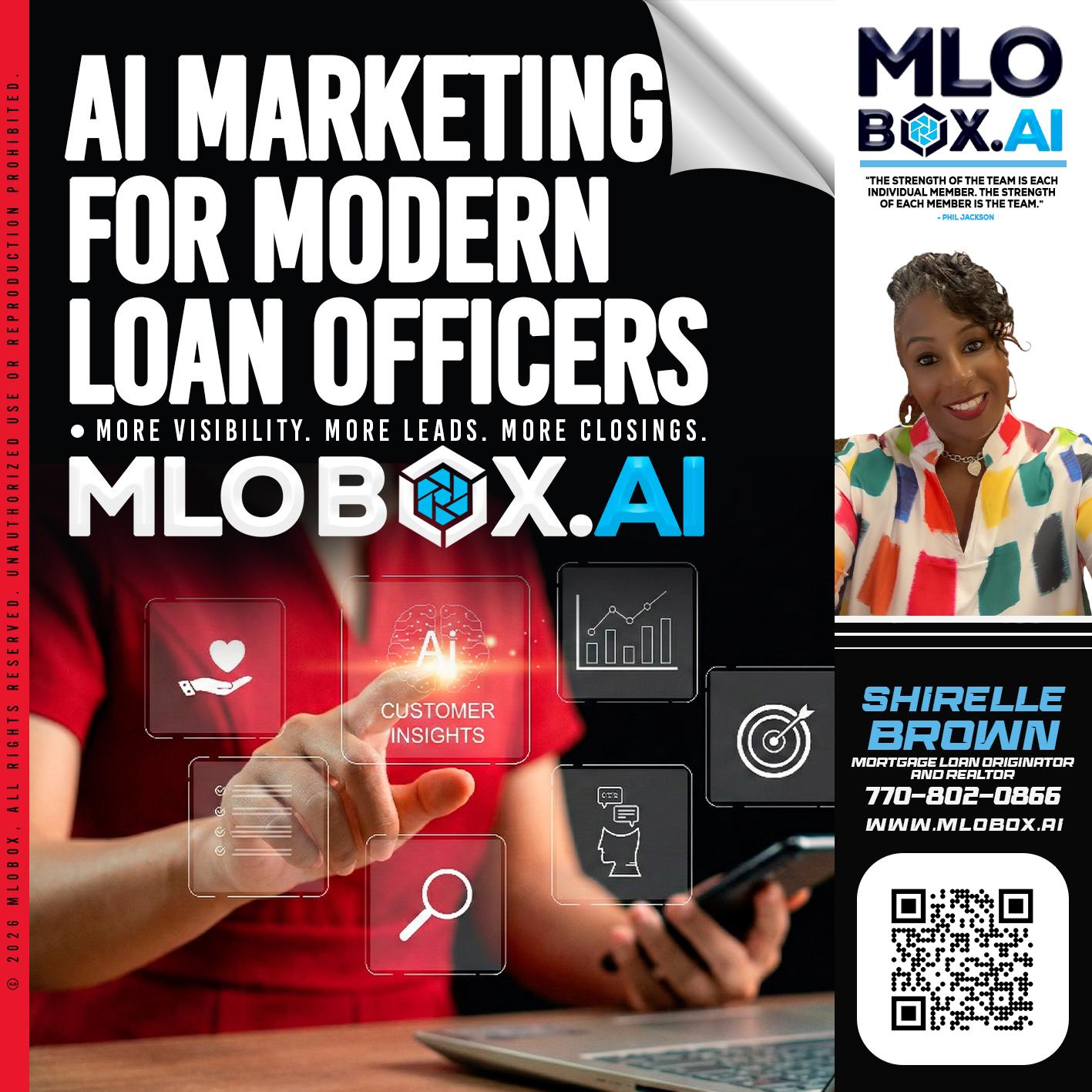 AI MARKETING - Shirelle Brown -Mortgage Loan Originator and Realtor