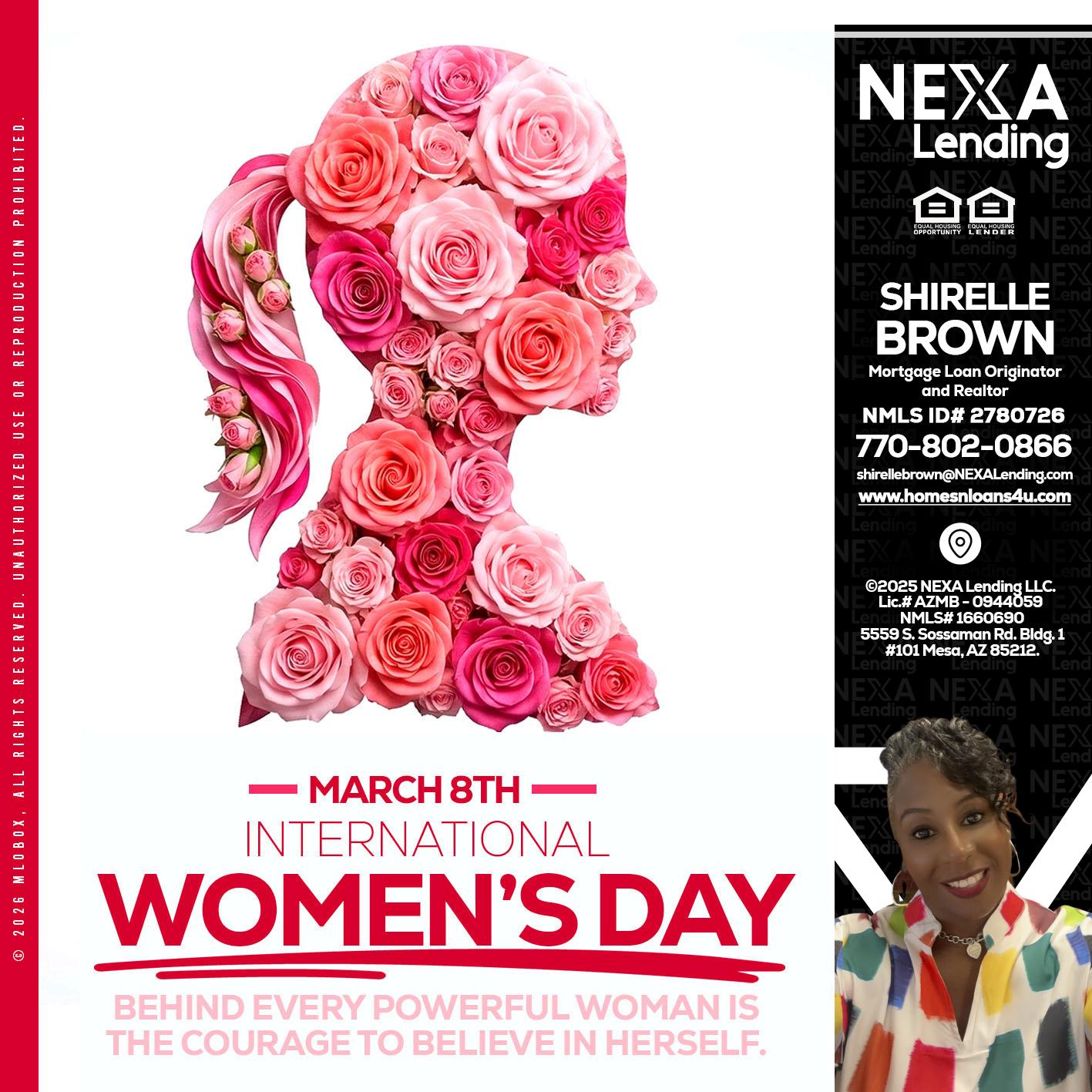 MARCH 8TH - Shirelle Brown -Mortgage Loan Originator and Realtor