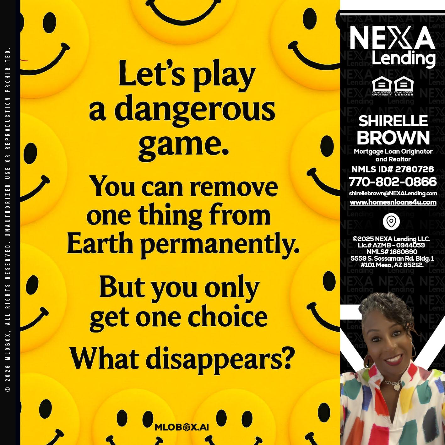 LETS PLAY - Shirelle Brown -Mortgage Loan Originator and Realtor