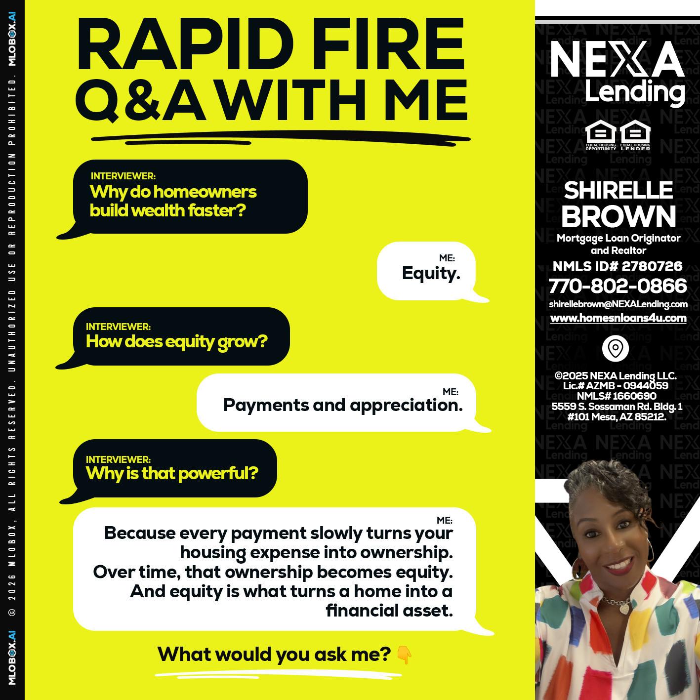 RAPID FIRE Q&A - Shirelle Brown -Mortgage Loan Originator and Realtor