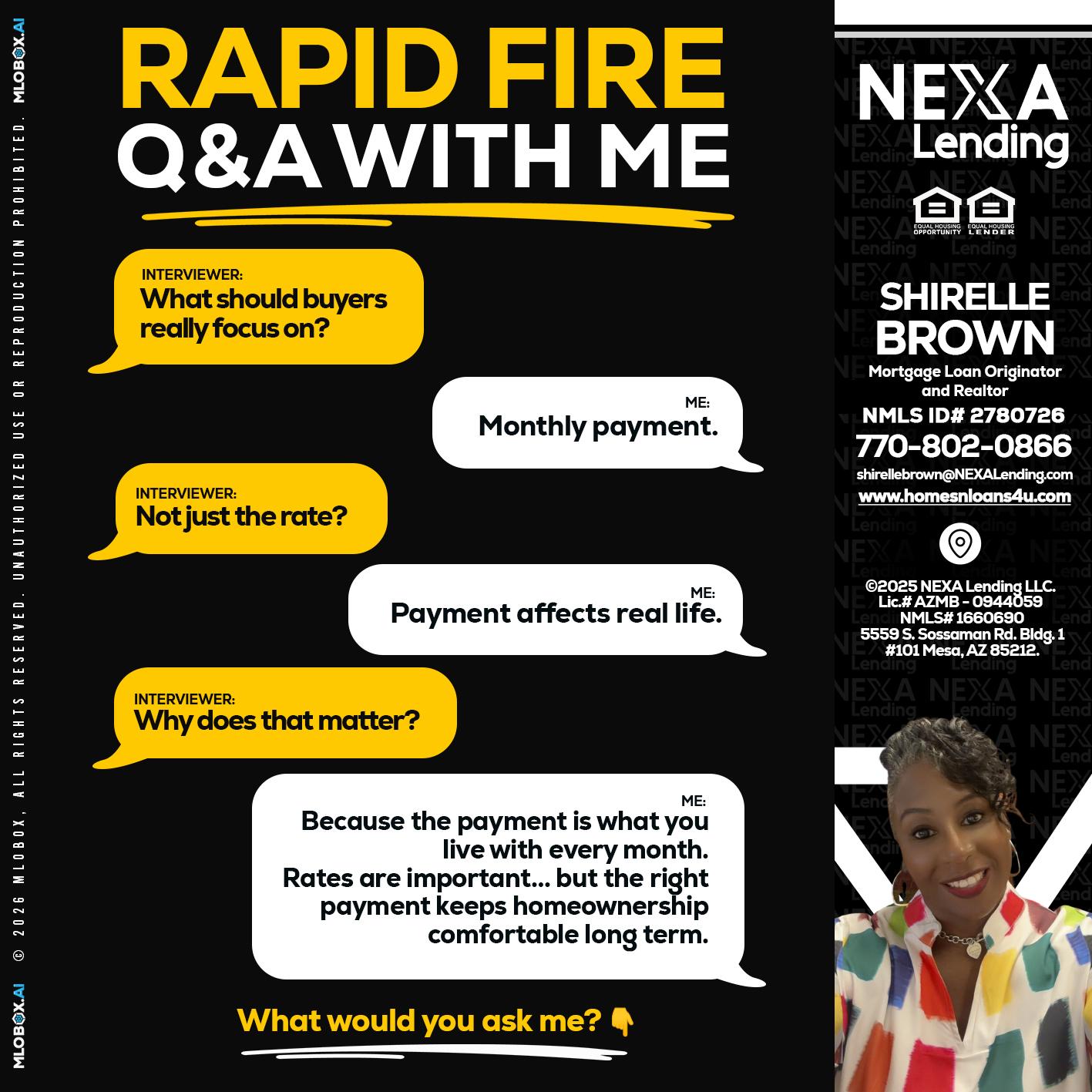 RAPID FIRE Q&A - Shirelle Brown -Mortgage Loan Originator and Realtor