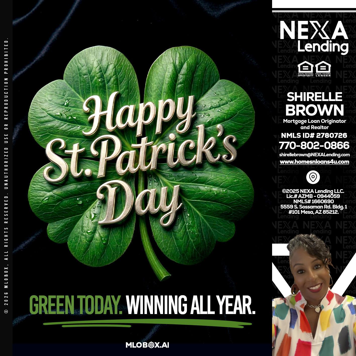 happy st. Patricks day - Shirelle Brown -Mortgage Loan Originator and Realtor