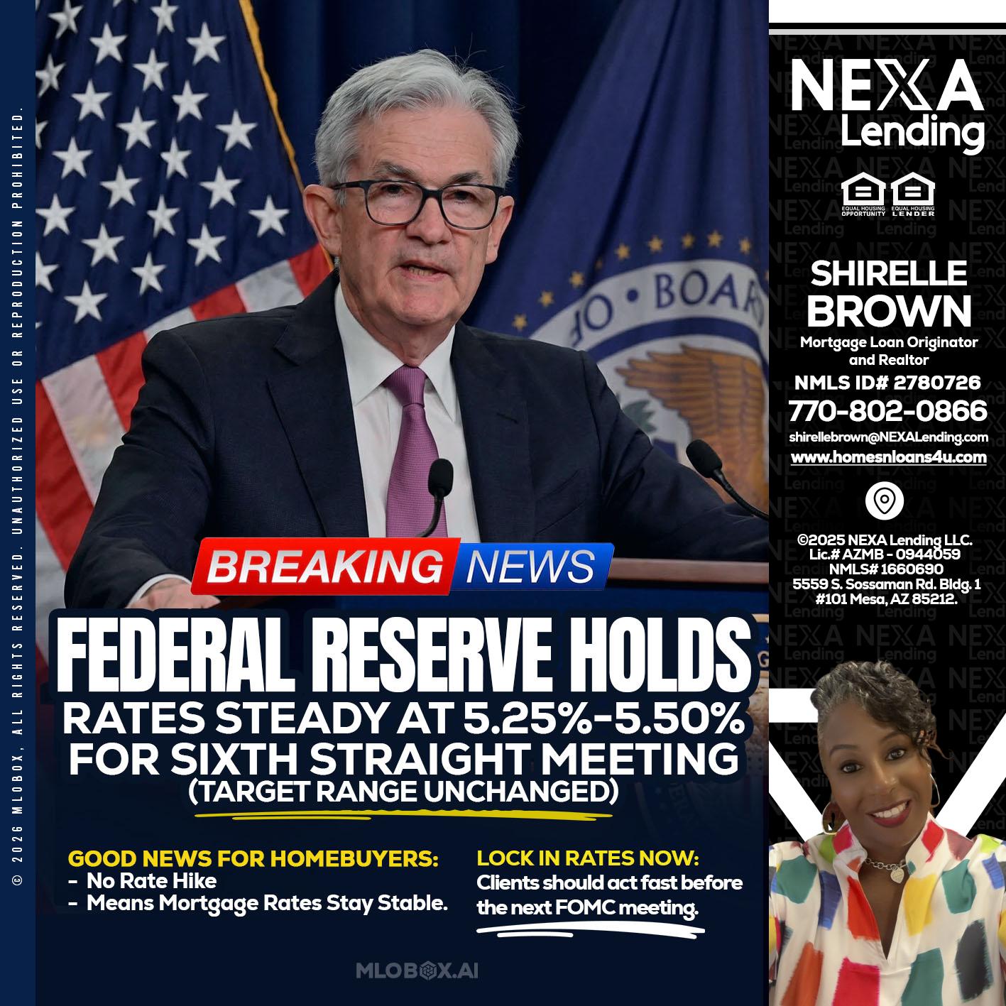 federal reserve - Shirelle Brown -Mortgage Loan Originator and Realtor