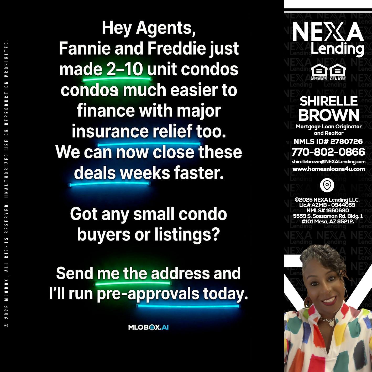 HEY AGENTS - Shirelle Brown -Mortgage Loan Originator and Realtor