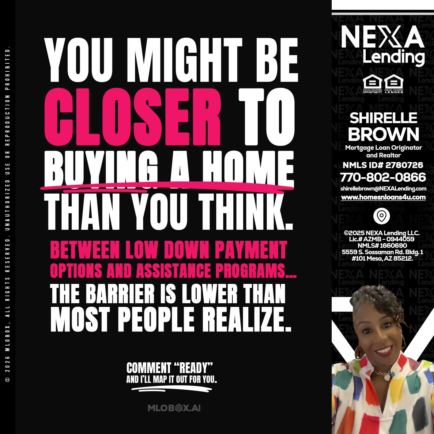 YOU MIGHT BE - Shirelle Brown -Mortgage Loan Originator and Realtor