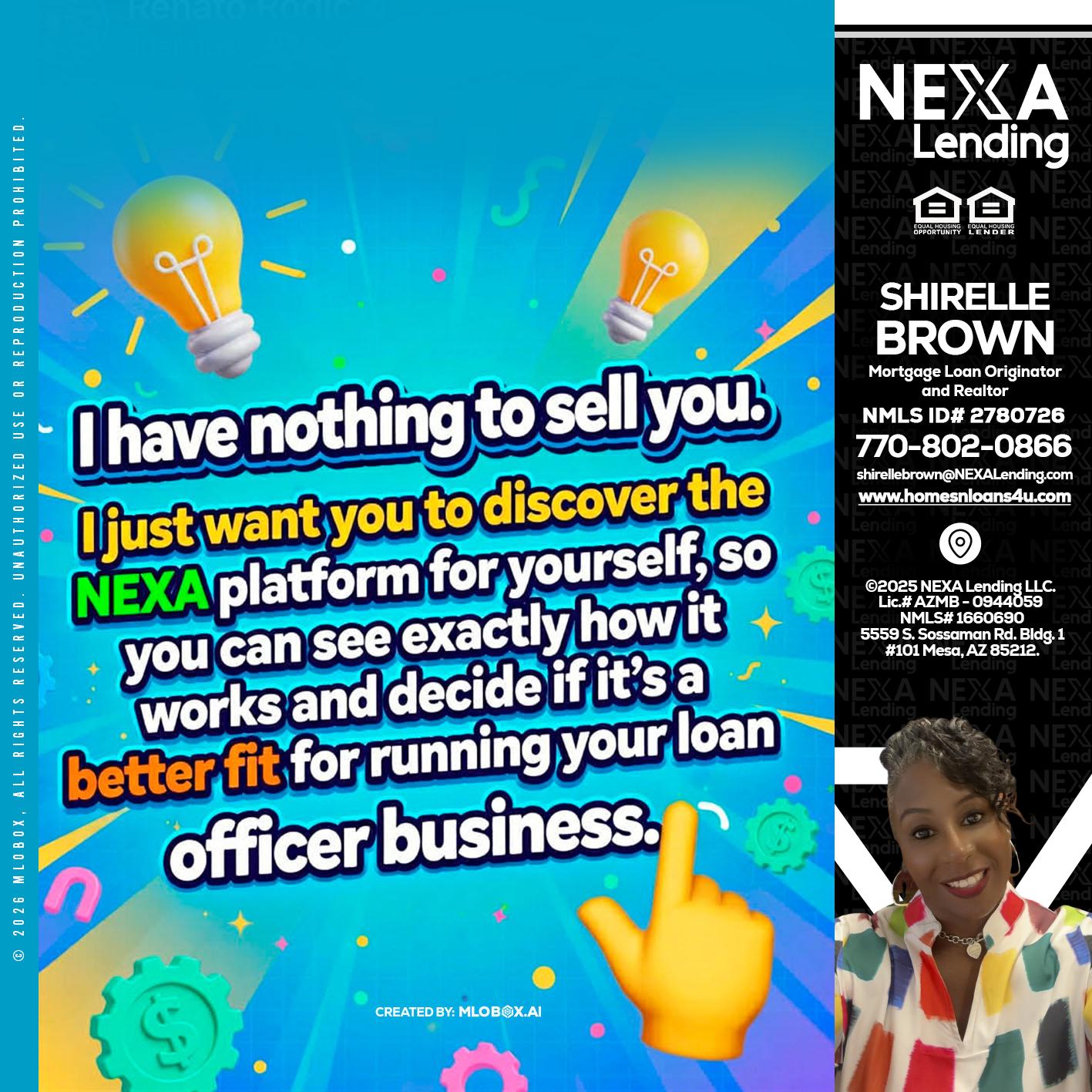 I HAVE NOTHING - Shirelle Brown -Mortgage Loan Originator and Realtor