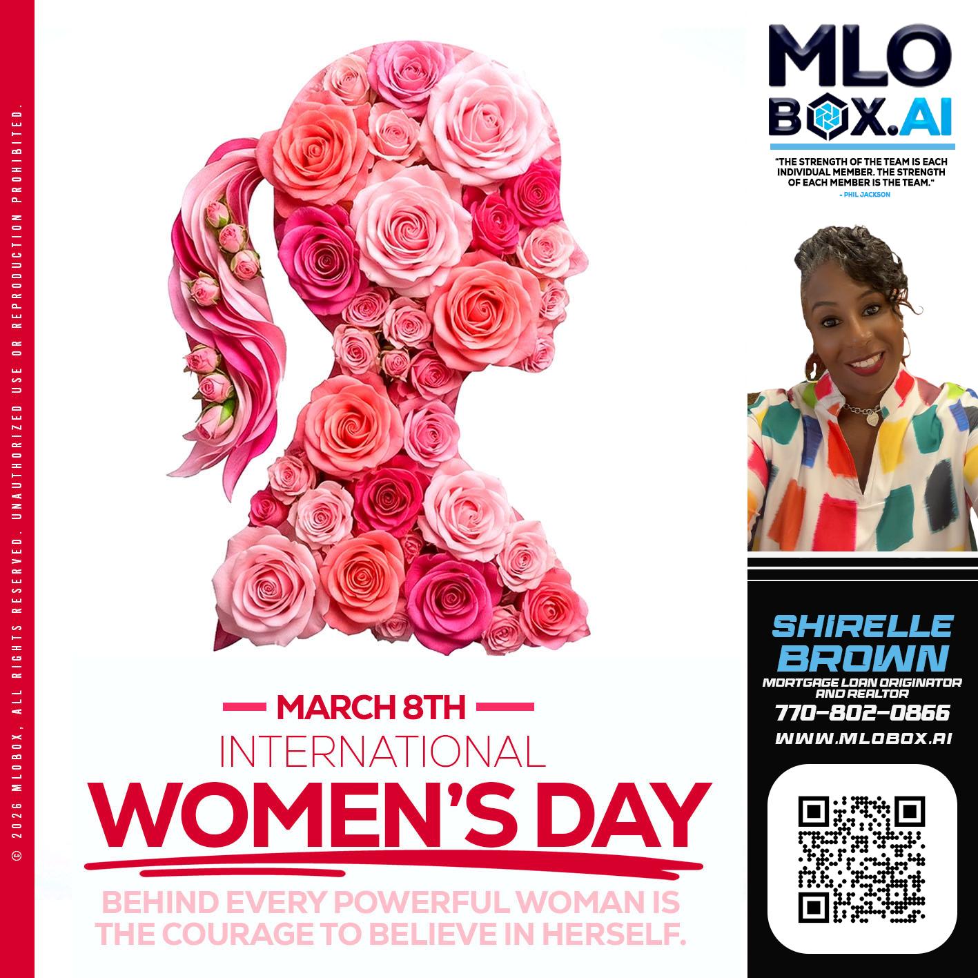 MARCH 8TH - Shirelle Brown -Mortgage Loan Originator and Realtor