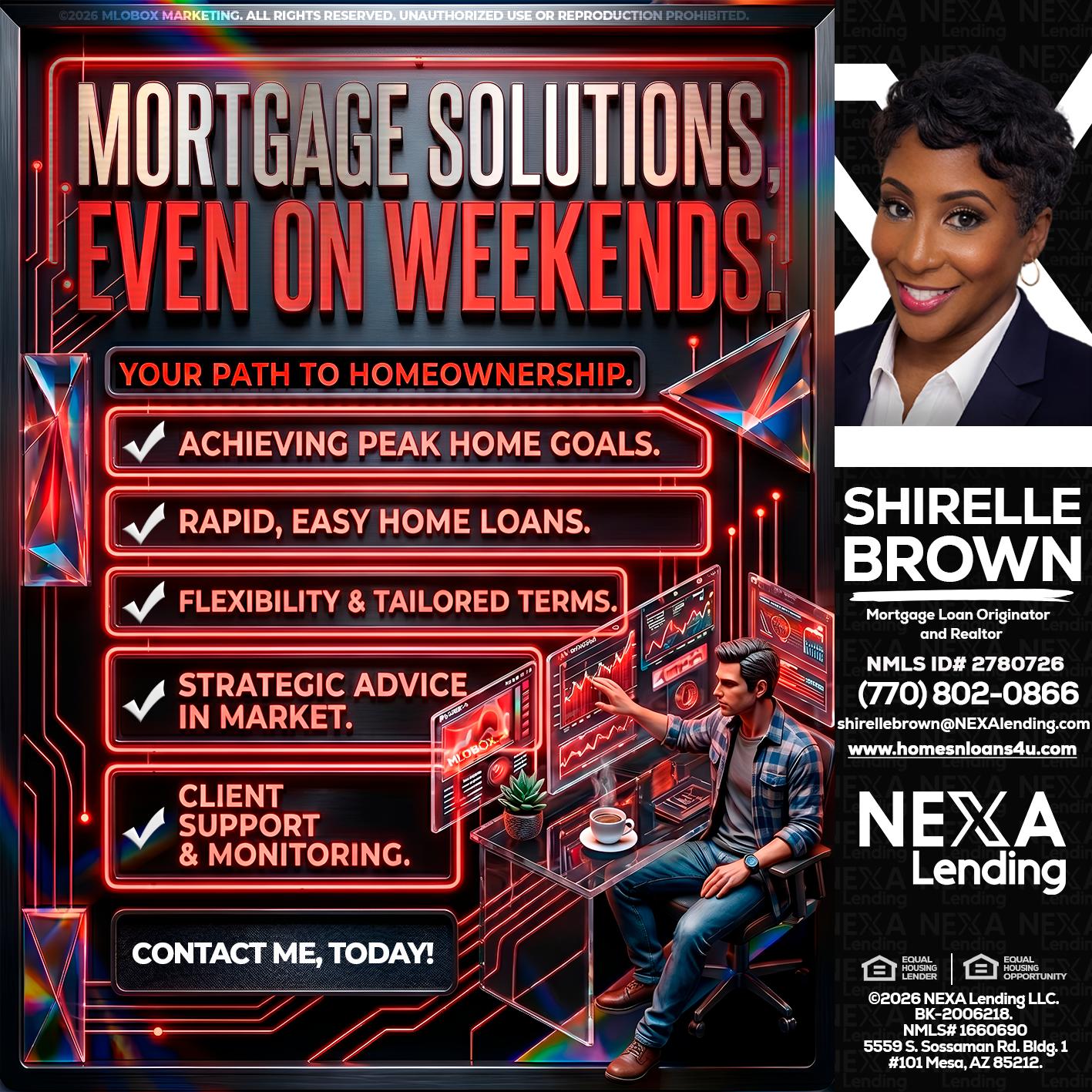 WEEKEND SOLUTIONS - Shirelle Brown -Mortgage Loan Originator and Realtor