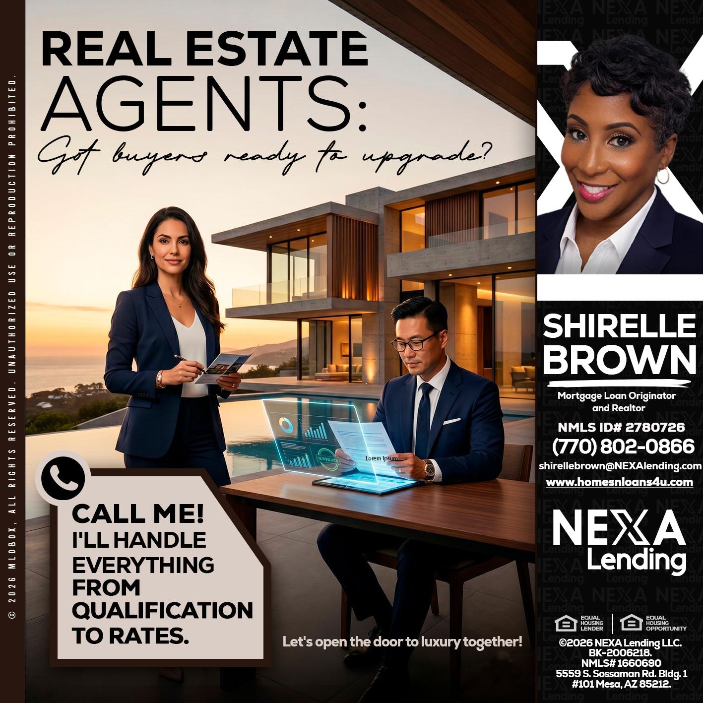REAL ESTATE AGENTS - Shirelle Brown -Mortgage Loan Originator and Realtor