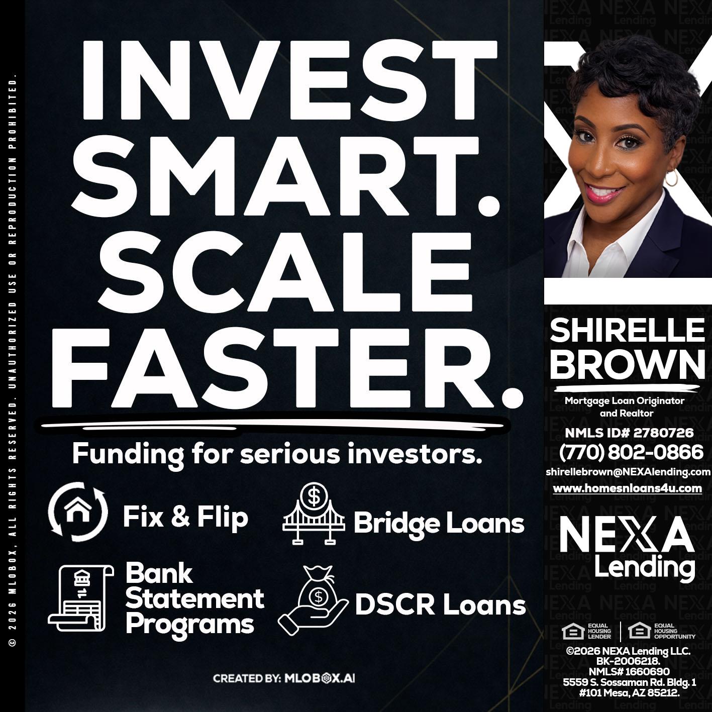 INVEST SMART - Shirelle Brown -Mortgage Loan Originator and Realtor